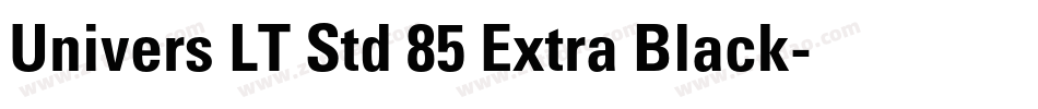 Univers LT Std 85 Extra Black字体转换